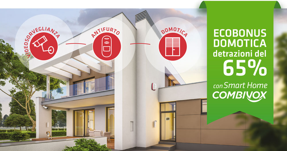 Combivox Smart Home per Ecobonus Domotica 2022